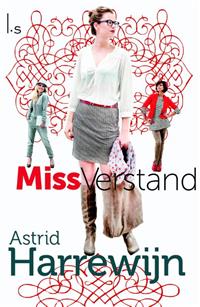 Miss Verstand van Astrid Harrewijn