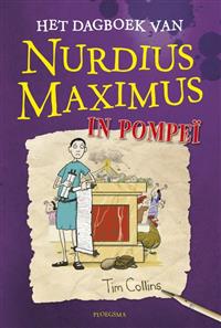 Het dagboek van Nurdius Maximus in Pompei / druk 1 | Tim Collins | 9789021672960 | Fictie 10-12 jaar
