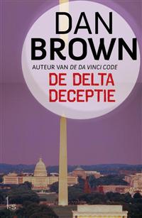 De delta deceptie / druk 22 | Dan Brown | 9789024562275 | Thriller