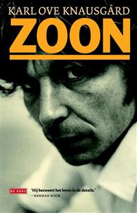 Zoon / druk 1 | Karl Ove Knausgård | 9789044524994 | Vertaalde literaire roman, novelle