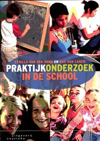 Praktijkonderzoek in de school / druk 2 | Cyrilla van der Donk | 9789046903001 | Onderwijskunde