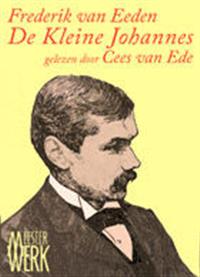 De Kleine Johannes / luisterboek (MP3-download zonder DRM) | Frederik van Eeden | 9789081771733 | Literaire roman, novelle